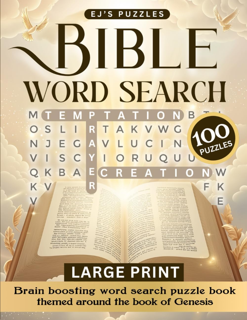 Bible Word Search Large Print: A Fun Brain-Boosting Word Find Puzzle Book Themed Around The Book of Genesis and Stories of Creation, Perfect for Adults, Seniors, and Teens by EJ'S Puzzles