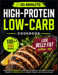 Super Easy High Protein Low Carb Diet Cookbook for Beginners: 2000+ Days of Delicious 30-Minute Low-Carb & Low-Sugar Recipes | 60-Day Meal Plan to Support Weight Loss & Increase Energy by Julianna Wiggins