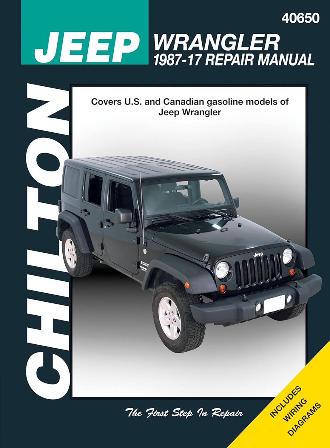 Chilton Total Car Care Jeep Wrangler 1987-2017 Repair Manual (Chilton's Total Care) Chilton by Mike Stubblefield