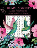 Hummingbird Word Search: Easy Large Print Word Search Puzzles for Adults and Seniors with Solutions by Sparkling Rose Publishing Co.