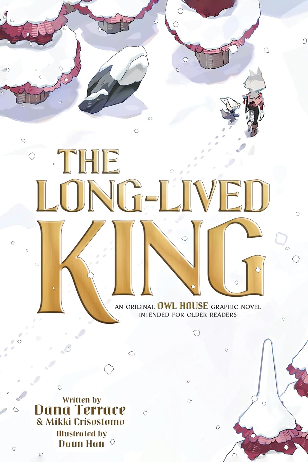 The Long-Lived King: An Original The Owl House Graphic Novel by Dana Terrace