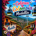 Colorea de Medellin Colombia (Spanish Edition) by Wandalee Suarez