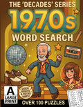 The 'Decades' Series 1970s Word Search: Over 100 Puzzles in Extra Large Print | Relaxing Word Search Puzzle Book for Adults and Seniors | Anti Eye Strain | Giant and Fun Word Find for Adults by Everstone Publishing Group