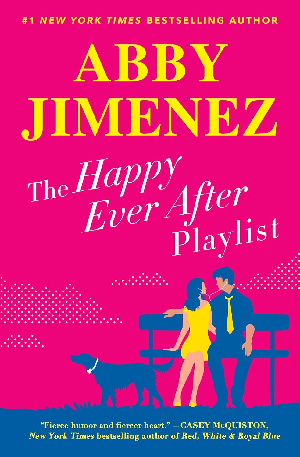 The Happy Ever After Playlist (The Friend Zone, 2) by Abby Jimenez