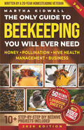 The only guide to Beekeeping you will ever need: Effortless backyard beekeeping for Beginners and hobby beekeepers, made easy without expensive ... Book + 50 Beewax Projects (Homestead Mastery) by Martha Kidwell