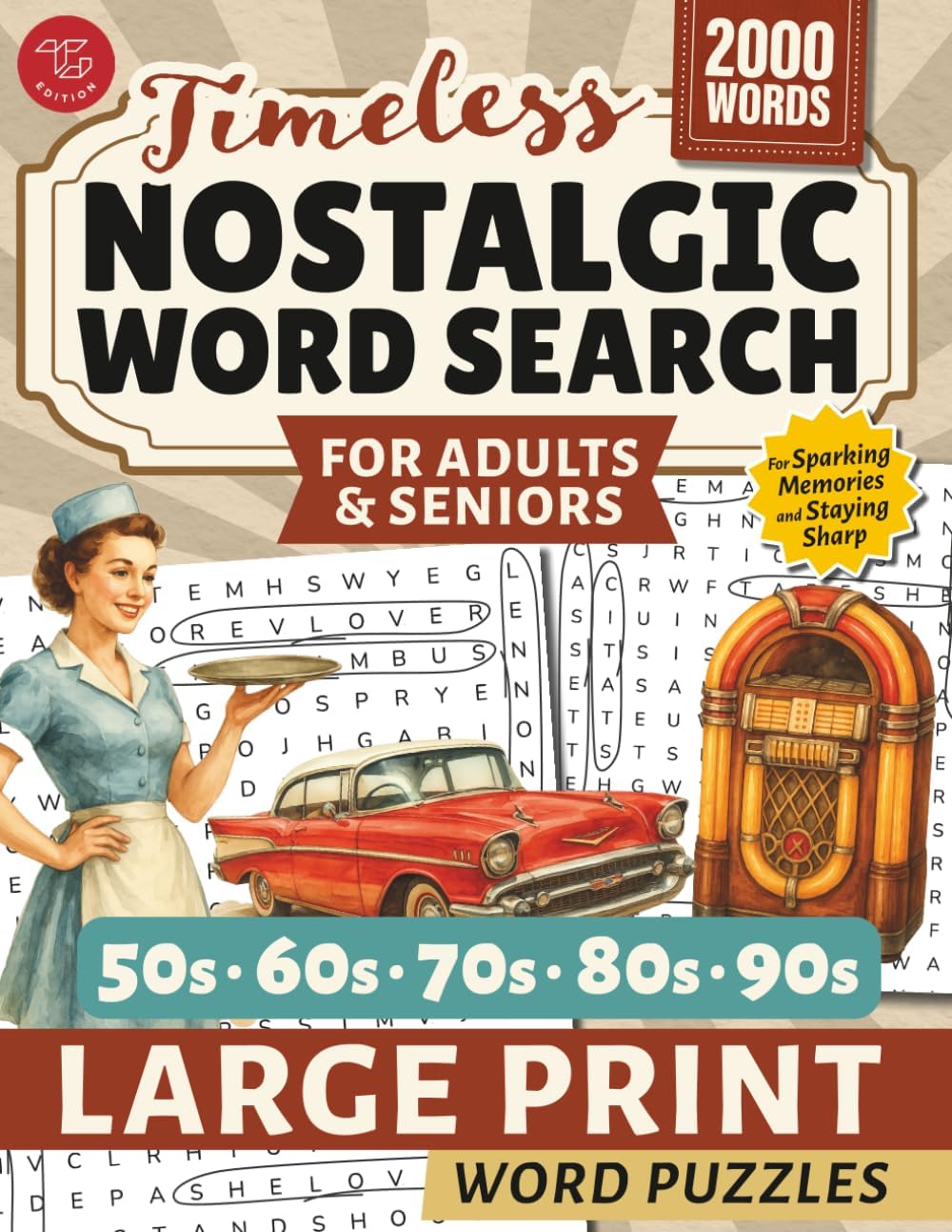 Nostalgic Word Search for Adults & Seniors: Large Print Word Puzzles for Sparking Memories and Staying Sharp (Word Find Books For Adults) by TG Edition