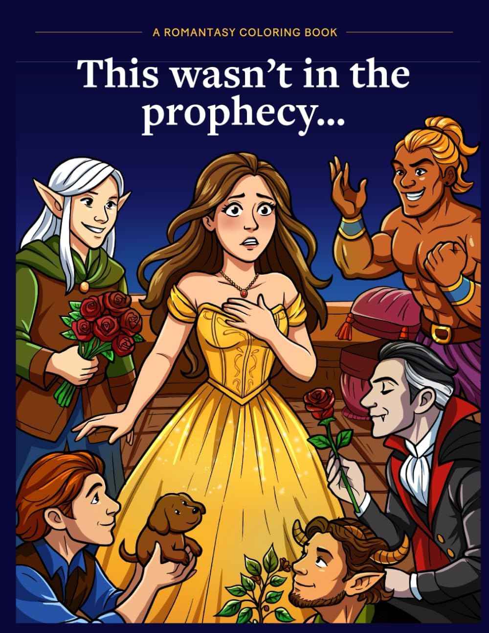 This Wasn’t In the Prophecy : A Romantasy Coloring Book | Funny, Self-Aware Fantasy Romatasy Coloring for Adults by Haley Fiege