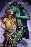 Slaying the Naga King by J. M. Butler