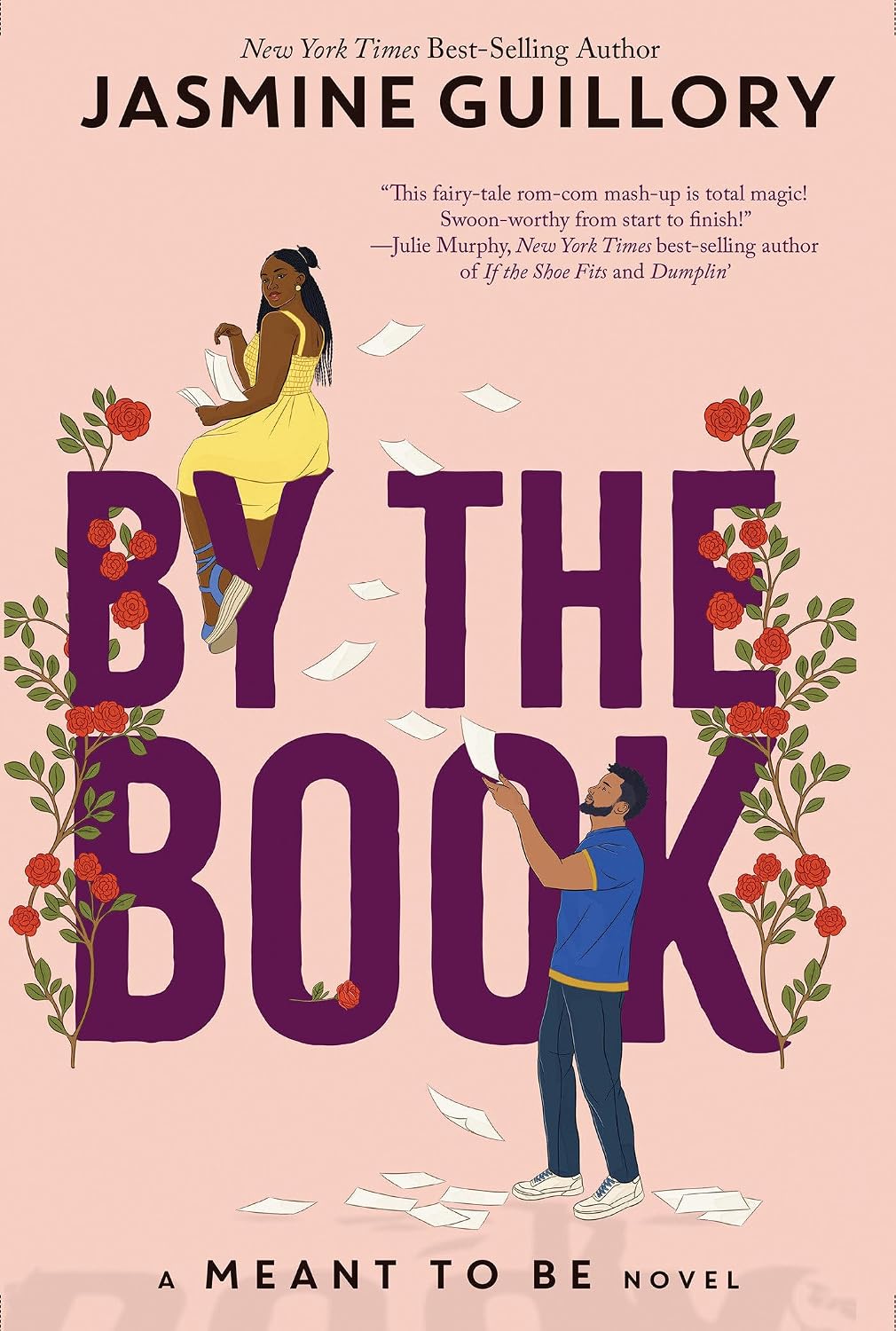By the Book: A Meant To Be Novel by Jasmine Guillory