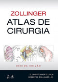 Zollinger. Atlas de Cirurgia by Robert M. Zollinger Jr.