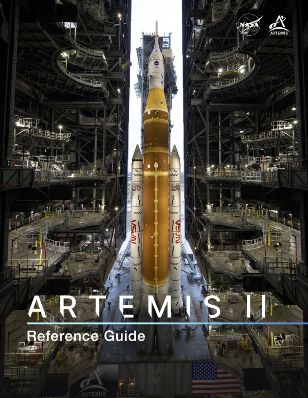 Artemis II Reference Guide 2026 by National Aeronautics and Space Administration