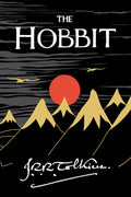 The Hobbit: The Classic Fantasy Novel and Prelude to The Lord of the Rings by J.R.R. Tolkien