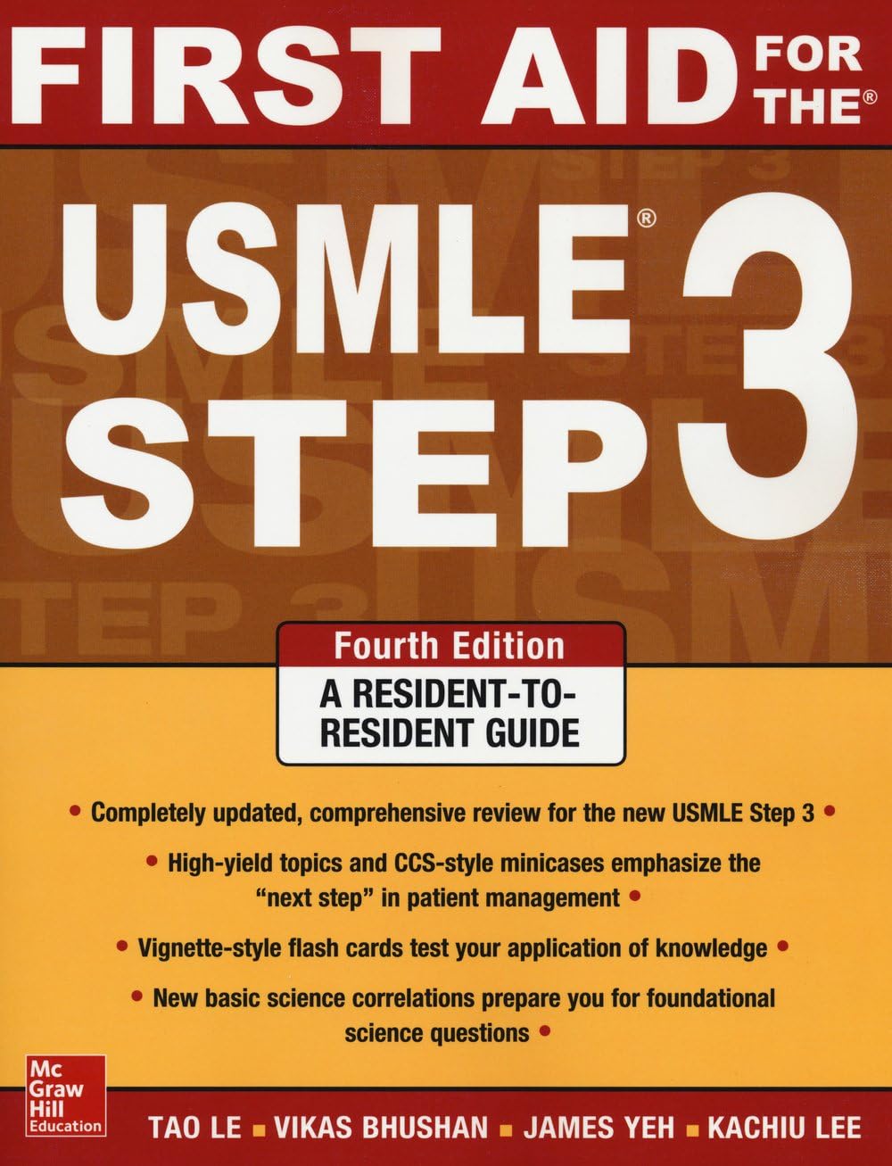 First Aid for the USMLE Step 3, Fourth Edition by Tao Le
