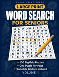 Large Print Word Search for Seniors: 100 Relaxing Big-Print Puzzles on Themes You'll Love — Easy on the Eyes, One Puzzle Per Page, with Complete Answer Keys by Clear Print Press