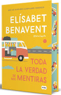 Toda la verdad de mis mentiras (Edición cantos pintados) / The Whole Truth about My Lies (Sprayed Edges Edition) (Spanish Edition) by Elísabet Benavent