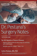 Dr. Pestana's Surgery Notes: Top 180 Vignettes of Surgical Diseases (Kaplan Test Prep) by Carlos Pestana