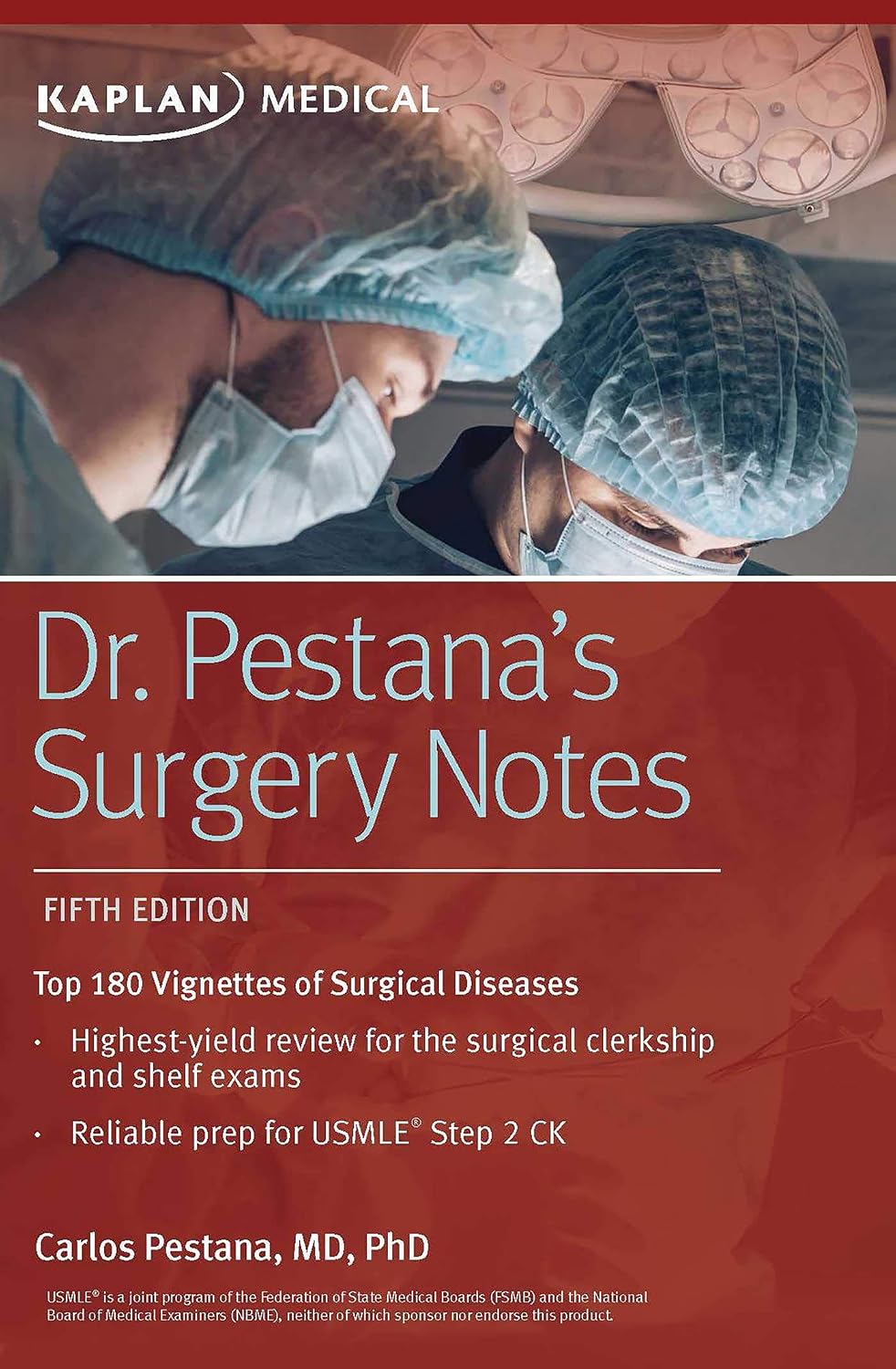 Dr. Pestana's Surgery Notes: Top 180 Vignettes of Surgical Diseases (Kaplan Test Prep) by Carlos Pestana