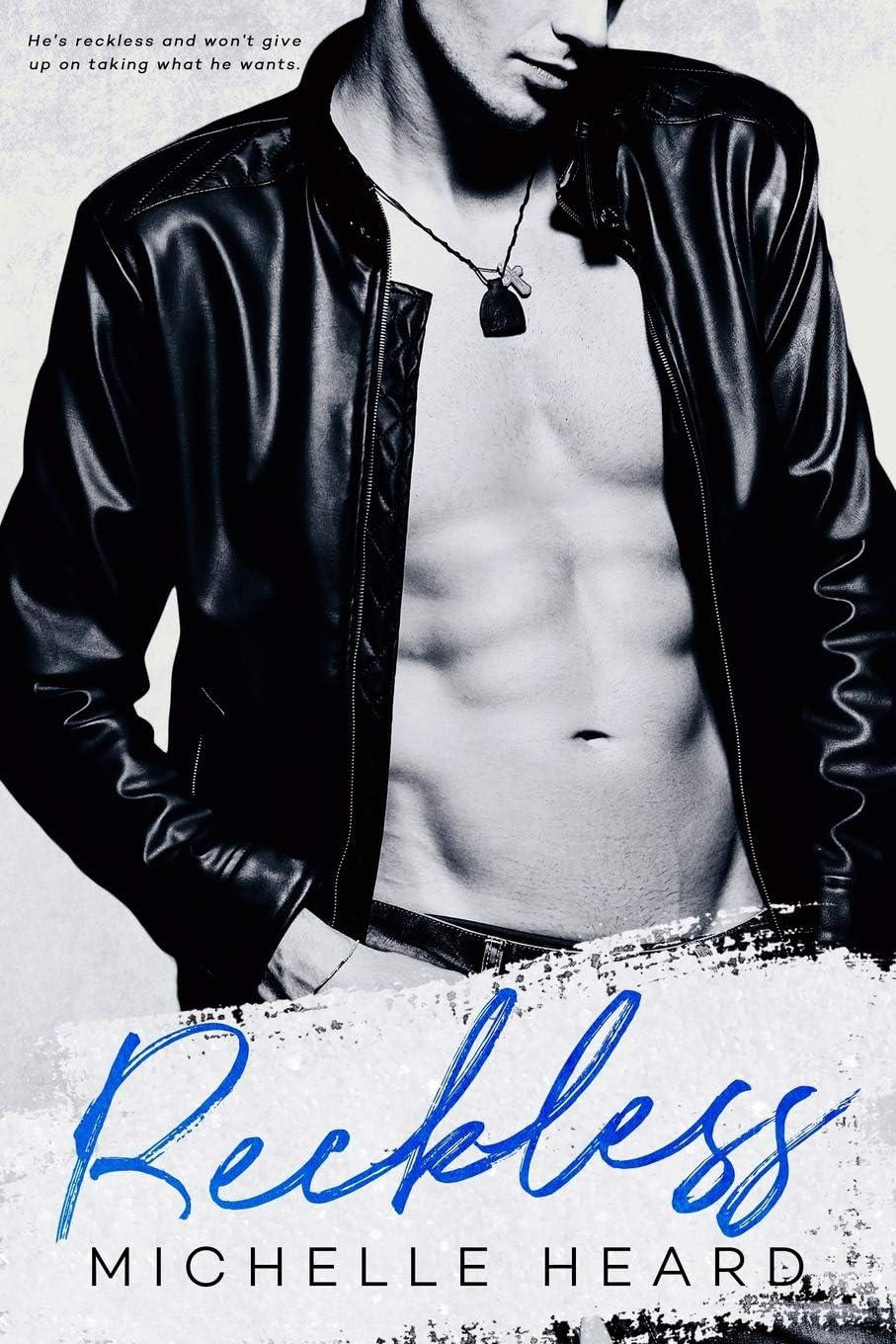Reckless (An Enemies To Lovers Novel) by Michelle Heard