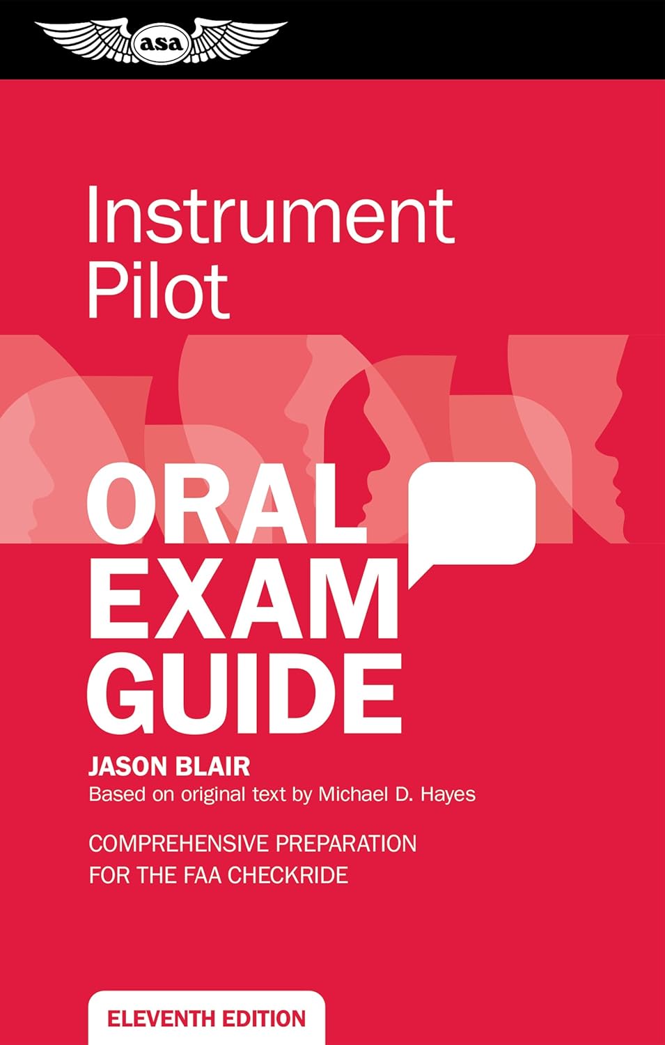 Instrument Pilot Oral Exam Guide: Comprehensive preparation for the FAA checkride (Oral Exam Guide Series) by Jason Blair