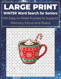 LARGE PRINT Winter Word Search for Seniors: 100 Easy to Read Puzzles to keep your Mind Sharp all Winter long with 2,000 Words for Adults, Beginners, ... Print Easy Word Search Puzzles for Seniors) by TobyJane Publishing