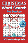 Christmas Word Search for Seniors: Large Print Holiday Puzzles for Relaxation and Memory Boost · 100 Festive Word Searches with Solutions · Perfect Christmas Gift for Seniors by Zenia Day