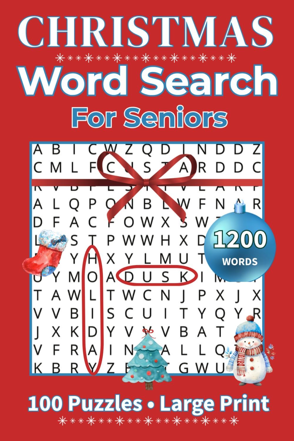 Christmas Word Search for Seniors: Large Print Holiday Puzzles for Relaxation and Memory Boost · 100 Festive Word Searches with Solutions · Perfect Christmas Gift for Seniors by Zenia Day