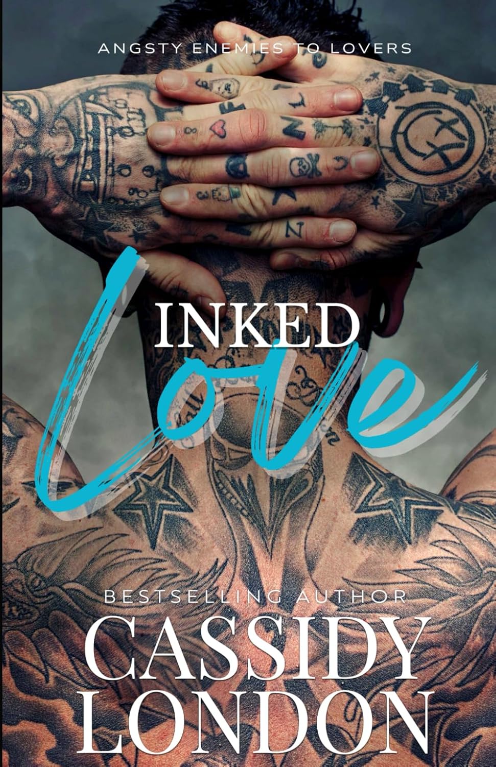 Inked Love: An Enemies to Lovers Romance by Cassidy London