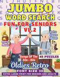 Jumbo Word Search Book For Seniors & Adults- Oldies Retro: Nostalgic Extra Large Print Themed Puzzles- 30 Font Size- Very Big Letters (Jumbo Word ... Large Print - Fun For Seniors & Adults) by Miller Publishing