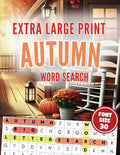 Extra Large Print Autumn Word Search: Jumbo Word Search For Seniors, Adults And Teens | 50 Themed Puzzles With Very Big Letters (30 Font Size) | ... – Big Print, Big Fun with Interesting Facts) by Happytude Press