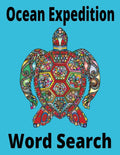 Ocean Expedition Word Search Large Print for Seniors, Elderly, Dementia, Alzheimer's by CALM Designs