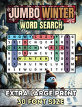Jumbo Winter Word Search For Seniors & Adults: Extra Large Print Winter Word Search Book | Anti-Eye Strain, Big 30 Font Size With 50 Puzzles And Over ... Puzzle Through the Year One Season at a Time) by Happytude Press