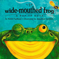 The Wide-Mouthed Frog (A Pop-Up Book) by Keith Faulkner