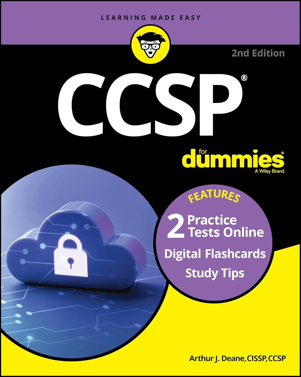 CCSP For Dummies: Book + 2 Practice Tests + 100 Flashcards Online by Arthur J. Deane