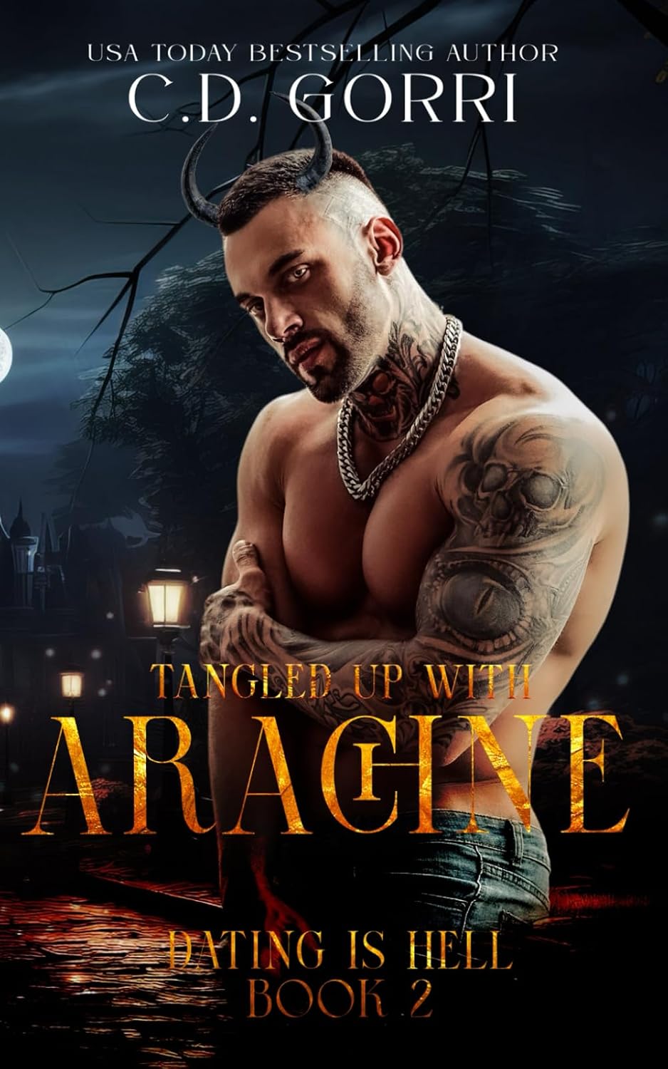 Tangled Up With Arachne: A Steamy Dating with Demons and Curvy Girls Romance by C.D. Gorri