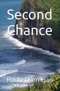 Second Chance by Rachel Kerrigan