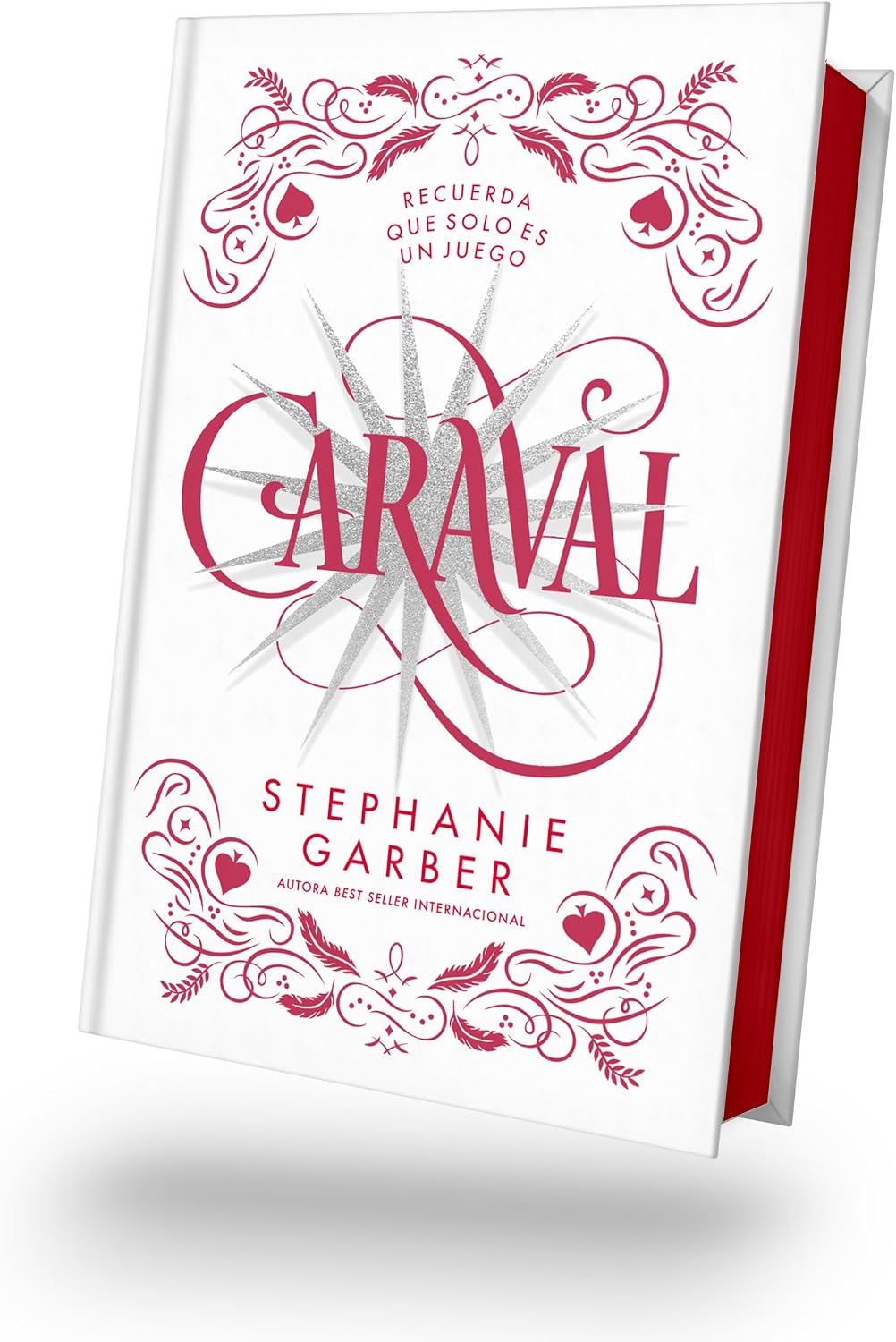 Caraval (Ed. Especial) (Spanish Edition) by STEPHANIE GARBER