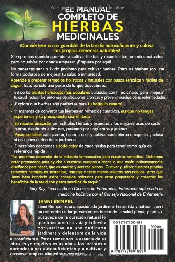 El Manual Completo De Hierbas Medicinales: La guía sencilla del hortelano para cultivar y cosechar hierbas medicinales y elaborar remedios naturales (2 EN 1) (Spanish Edition) by Jenni Rempel