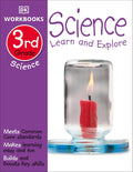 DK Workbooks: Science, Third Grade: Learn and Explore by DK