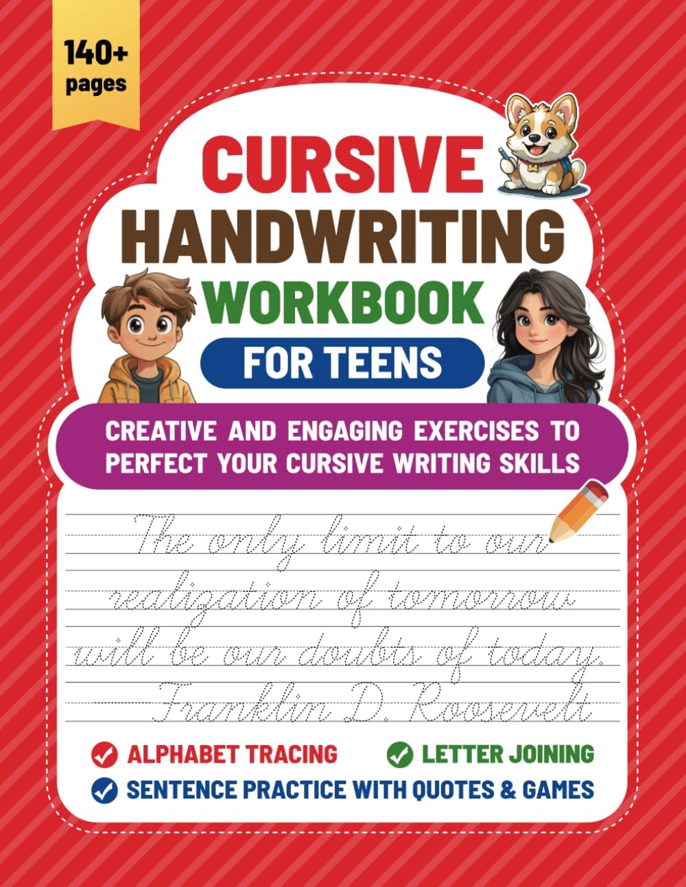 Cursive Handwriting Workbook for Teens: Creative and engaging exercises to perfect your cursive writing skills by Justin Du