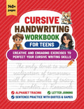 Cursive Handwriting Workbook for Teens: Creative and engaging exercises to perfect your cursive writing skills by Justin Du