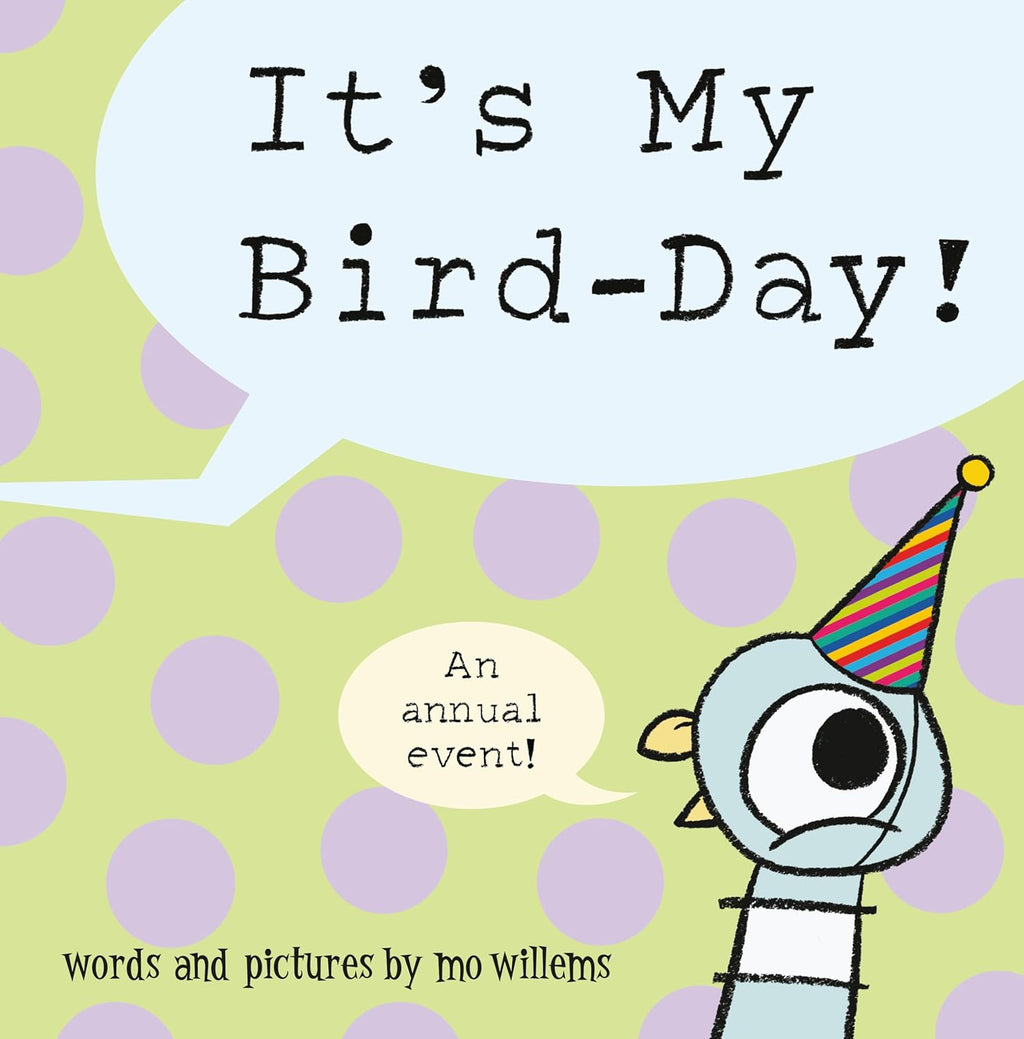 It's My Bird-Day! by Mo Willems