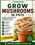 Beginner Mushroom Growing at Home (Low Budget): Easy Indoor Mushroom Gardening for Beginners Using Cheap DIY Methods, Small Spaces & Simple Supplies | Grow in Pots by Roberto Beozzo