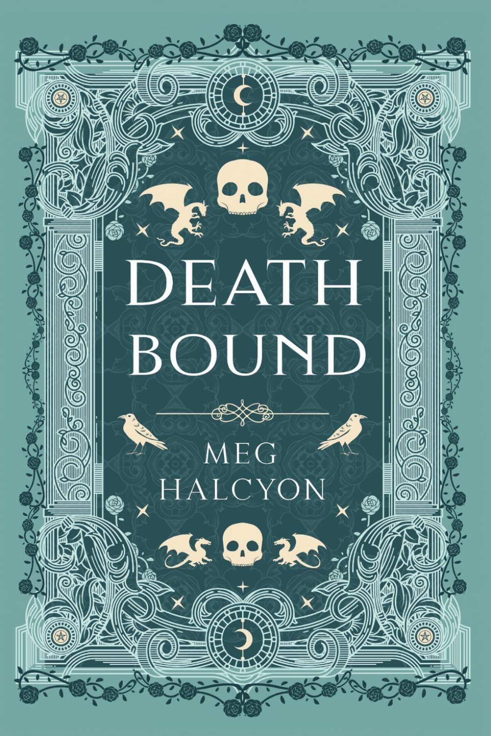Death Bound: An Addictive Romantasy with a Morally Gray Villain, Deadly Court Intrigue, and Enemies-to-Lovers Tension (The Soulsworn Chronicles) by Meg Halcyon