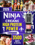 Ninja Creami High-Protein Power Cookbook: Build Strength with High-Protein Ninja Creami Treats | Enjoy Protein-Packed Frozen Recipes to Build Muscle, Boost Energy & Reach Your Fitness Goals by Molly Mills