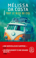 Tout le bleu du ciel (Littérature) (French Edition) by Mélissa Da Costa