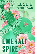 Emerald Spire (Rockin' Fairy Tales, 5) by Leslie O'Sullivan