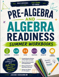 Pre-Algebra Summer Workbook: Daily Summer Math Practice to Build Pre-Algebra Skills and Prepare for Algebra I Success by Jacob Kohannim
