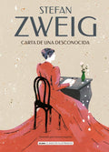 Carta de una desconocida (Clásicos ilustrados) (Spanish Edition) by Stefan Zweig