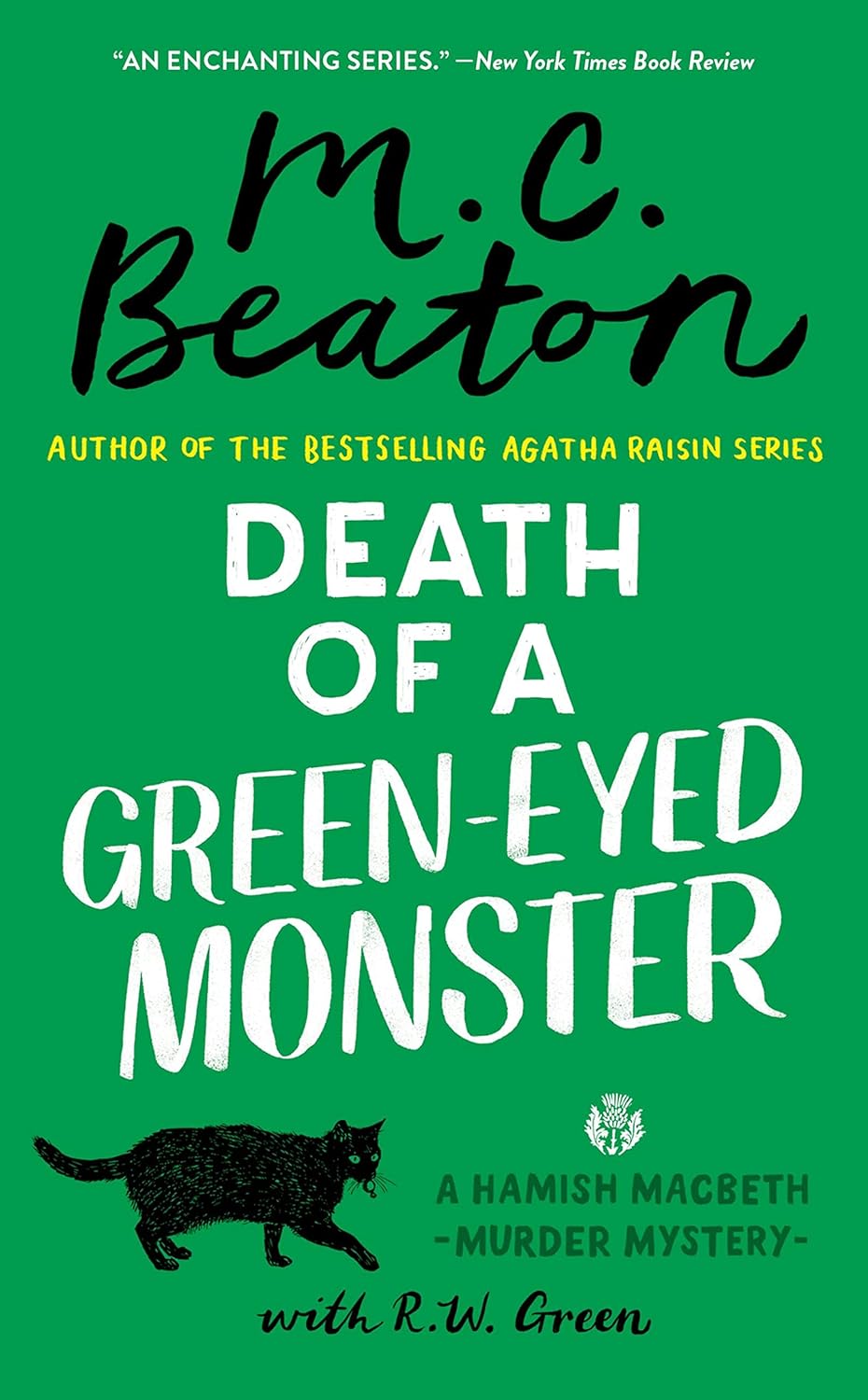 Death of a Green-Eyed Monster (A Hamish Macbeth Mystery, 34) by M. C. Beaton