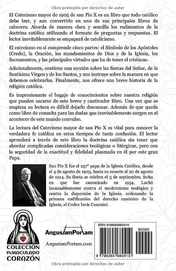 Catecismo Mayor: De 1905 (Colección Inmaculado Corazón) (Editado y Comentado por Oscar Peña) (Editorial Angustam Portam) (Spanish Edition) by San Pío X